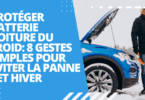 Protéger batterie voiture du froid: 8 gestes simples pour éviter la panne cet hiver