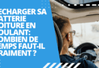 Recharger sa batterie voiture en roulant: combien de temps faut-il vraiment ?