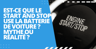 Est-ce que le Start and Stop use la batterie de voiture ?