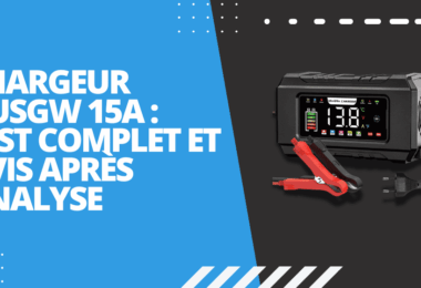 Chargeur Husgw 15A : Test complet et avis après analyse