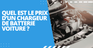 Quel est le prix d’un chargeur de batterie voiture ?