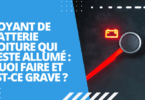 Voyant de batterie voiture qui reste allumé : est-ce grave et quoi faire ?
