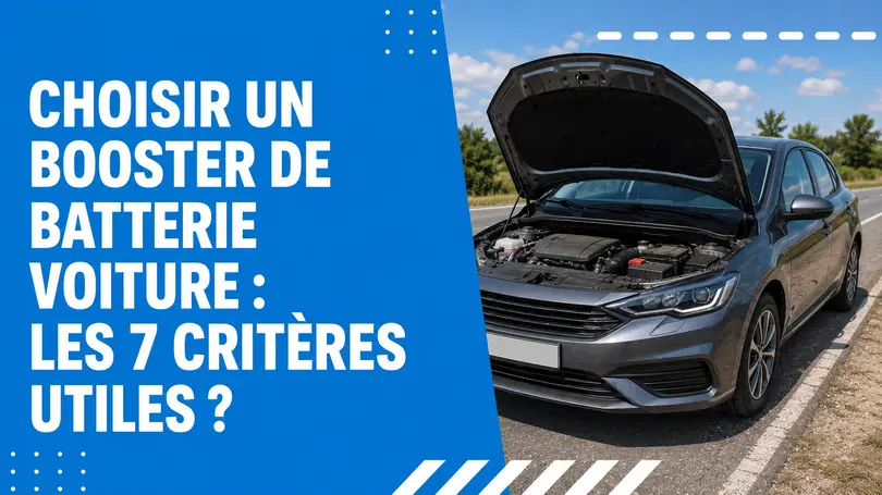 Choisir un booster de batterie voiture selon la cylindrée d’un moteur essence ou diesel