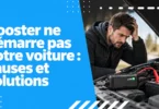 Booster ne démarre pas votre voiture : causes et solutions